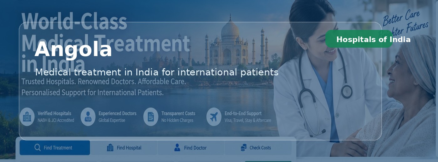 Angola Patients | Hospitals of India