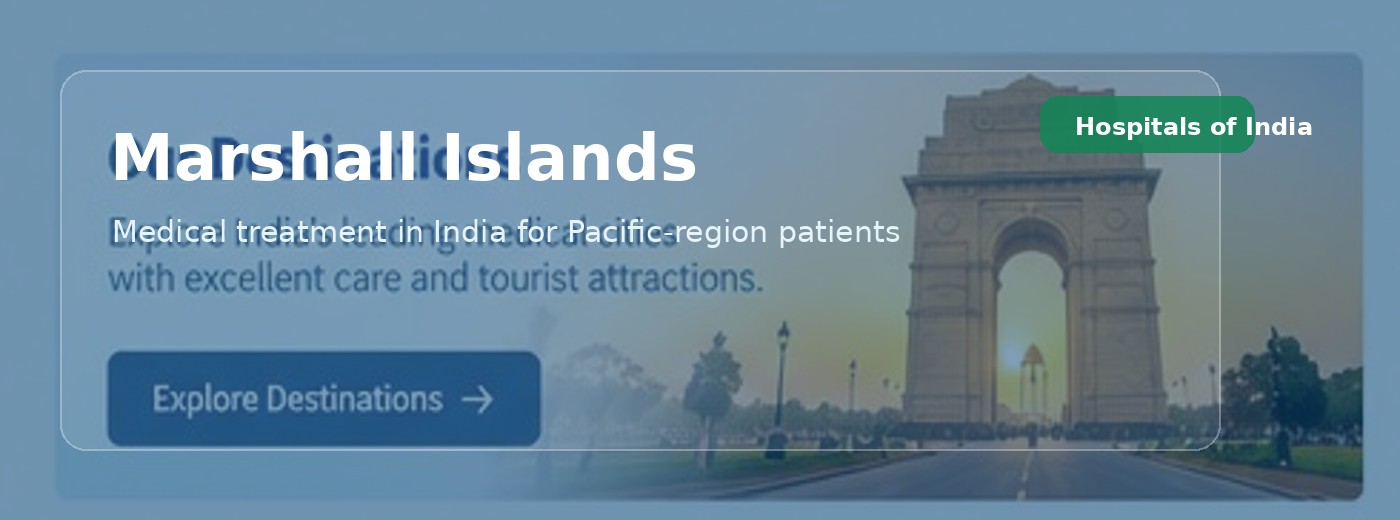 Marshall Islands Patients | Hospitals of India