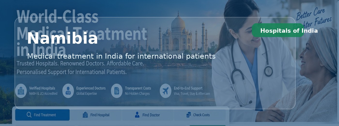 Namibia Patients | Hospitals of India