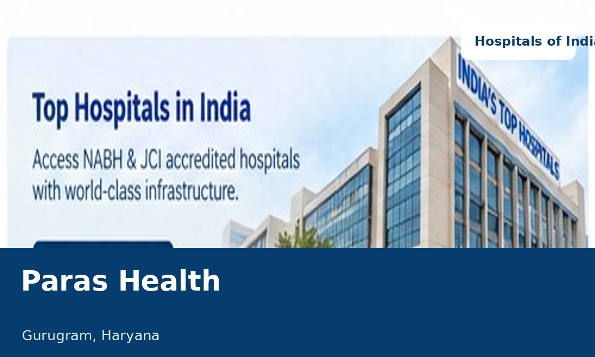 Paras Health, Gurugram hospital visual