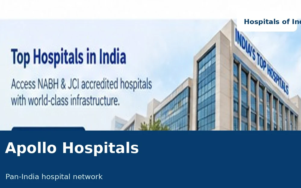 Apollo Hospitals Pan-India network Explore hospital profile →