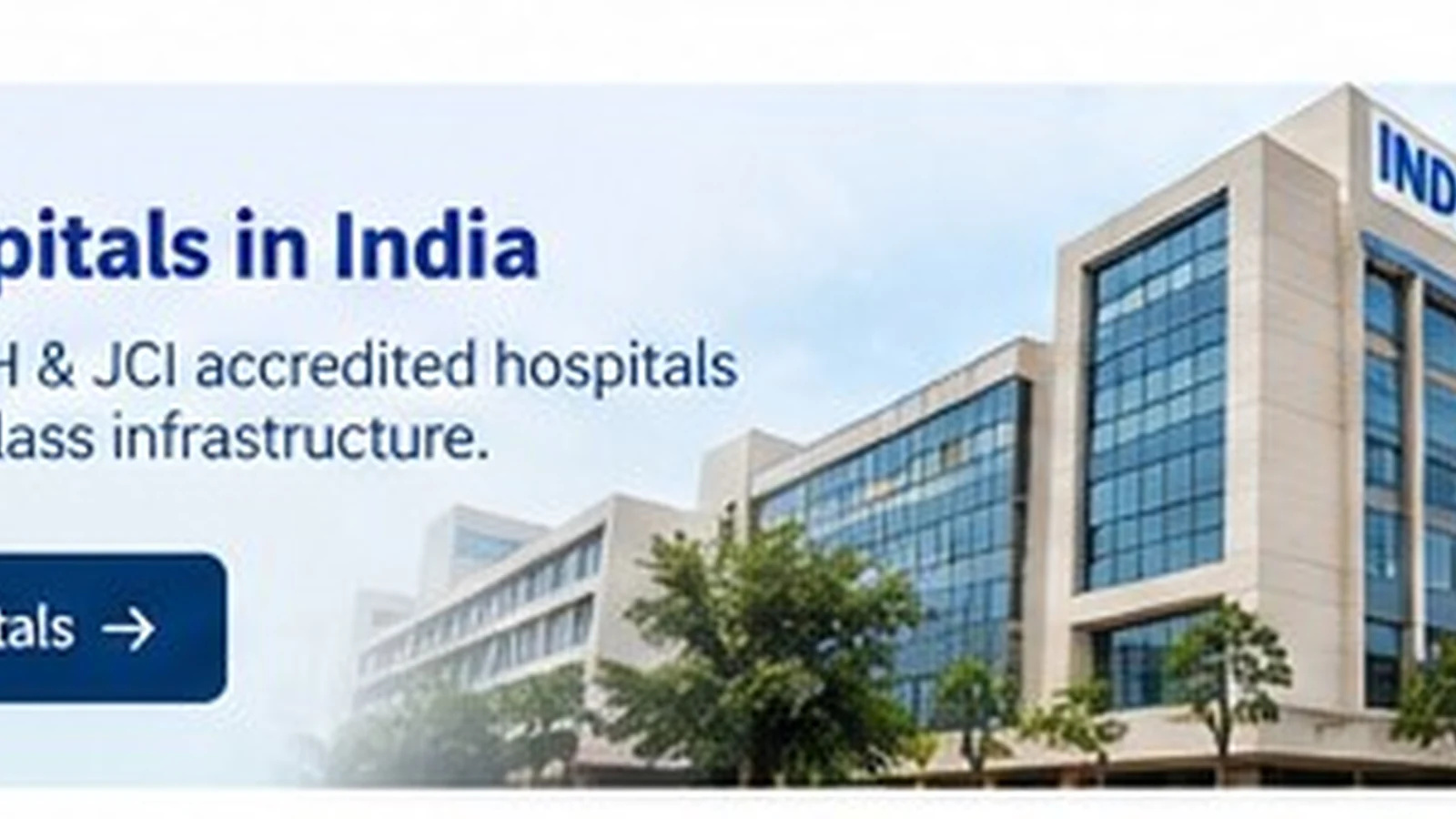 Leading Hospitals Across India | Hospitals of India
